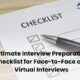 Interview Preparation Checklist for In-Person & Virtual Interviews