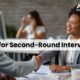 Tips for Second Round of Interviews: Shining in the Spotlight