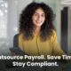 Payroll Made Easy: Why Outsourcing is the Smart Choice for Your Business