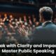 Conquer the Stage: 5 Proven Techniques to Overcome the Fear of Public Speaking