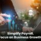 Payroll Services for Small Business: A Strategic Guide