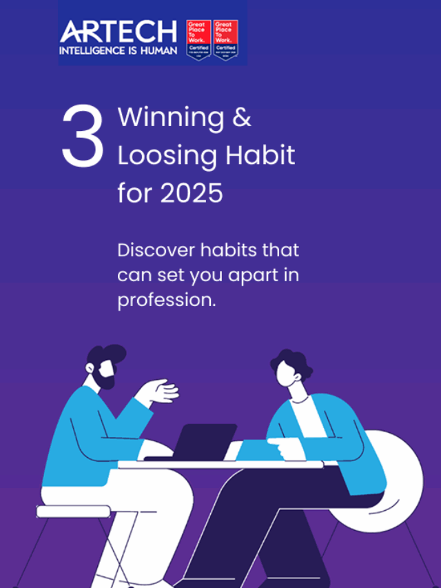 Top 3 Winning & Loosing Habits for 2025 – Artech